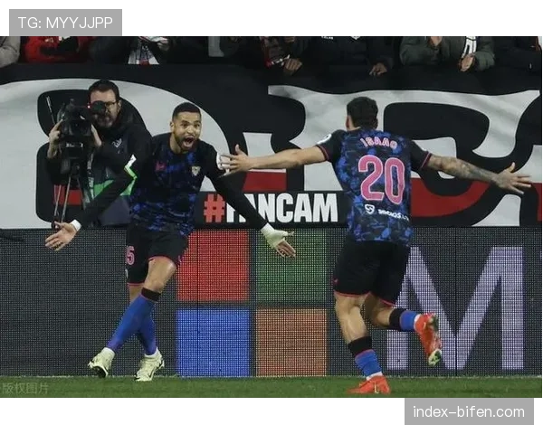 塞维利亚客场艰难取分 老兵经验助球队脱离降级区